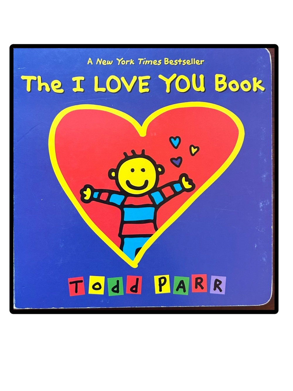 BUNDLE & SAVE 🎉 The I LOVE YOU Board  Book by Todd Parr